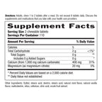 Supplement facts label for chewable tablets with detailed nutritional information.