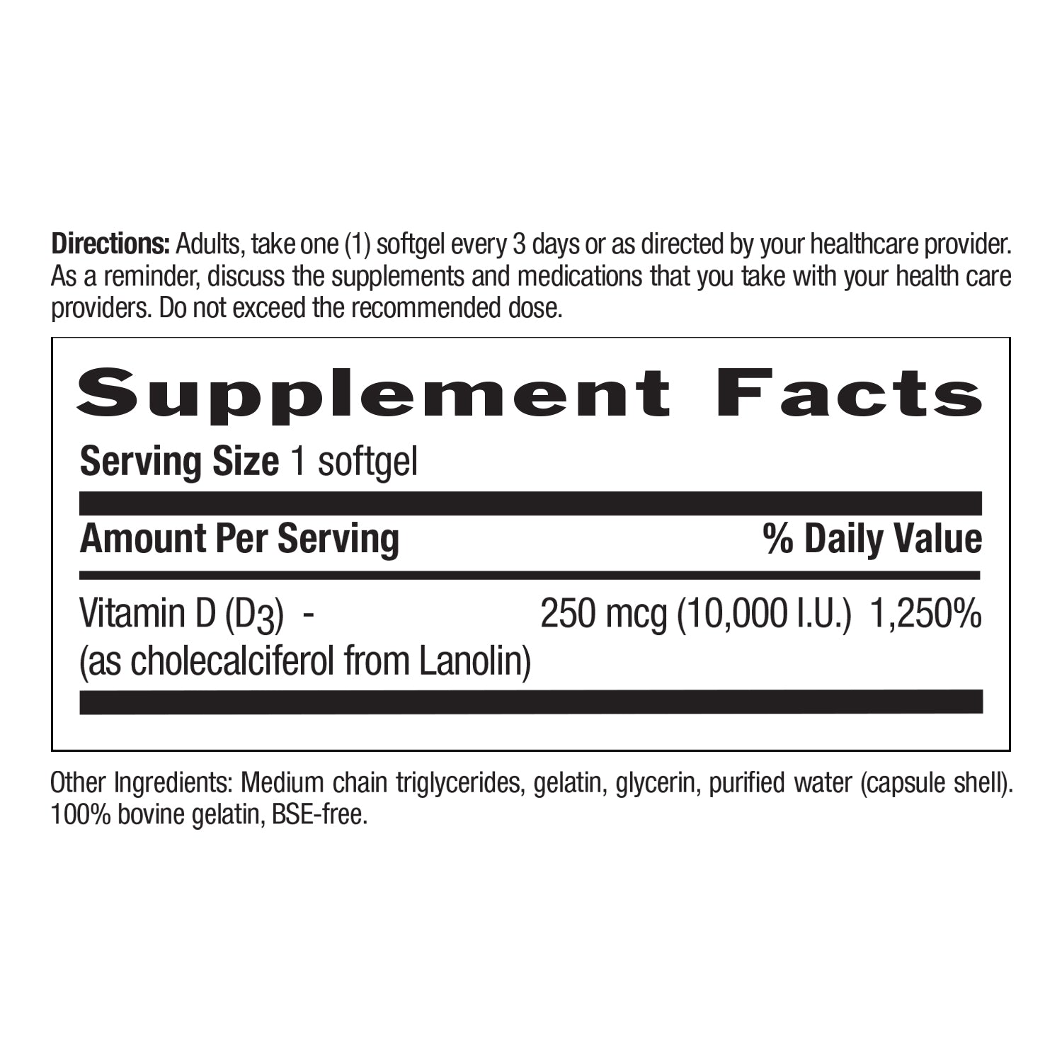 Vitamin D3 10,000 I.U.